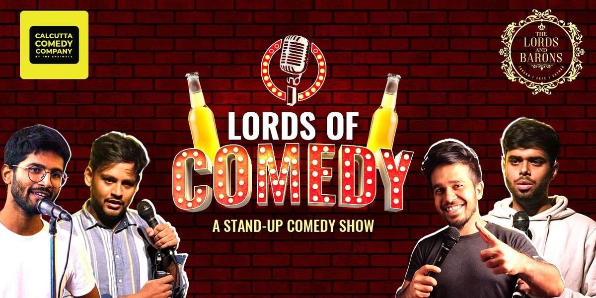 LORDS OF COMEDY - A Standup Comedy Show | Event in Kolkata | AllEvents