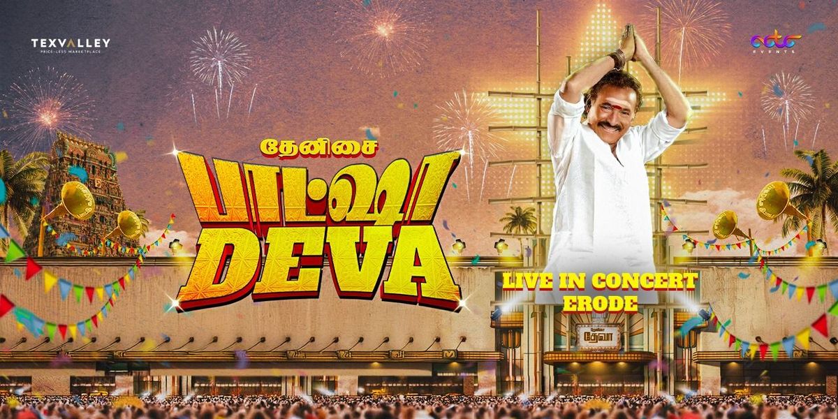 Thenisai Baasha, Deva Live Concert in Erode, 11 October | Event in Erode | AllEvents