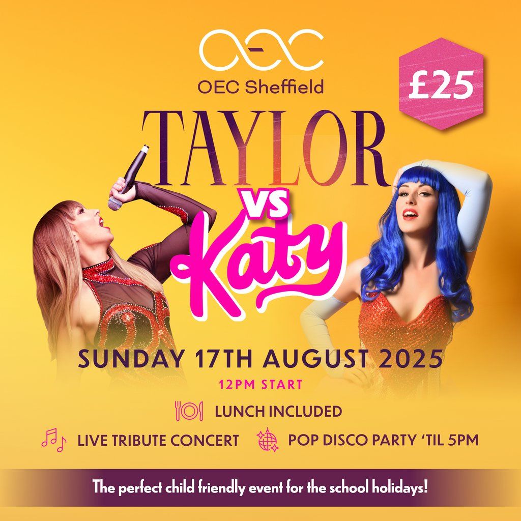 Taylor Vs Katy, 17 August | Event in Sheffield | AllEvents