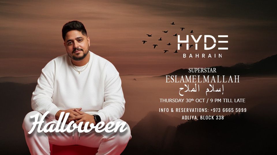 Eslam Elmalah at Hyde Bahrain, 30 October | Event in Manama | AllEvents