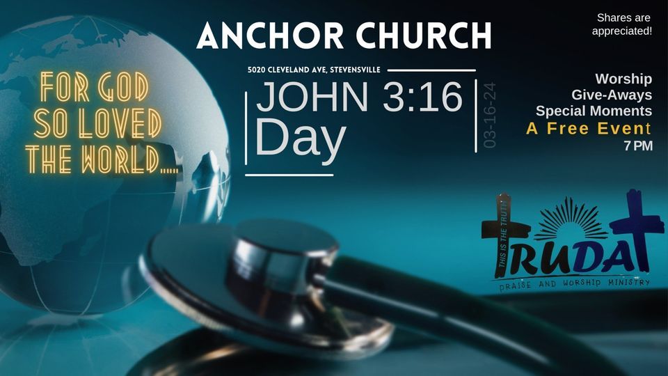 Tru Dats John 316 Day, The Anchor Church Of God, Stevensville, March 16 2024 AllEvents.in