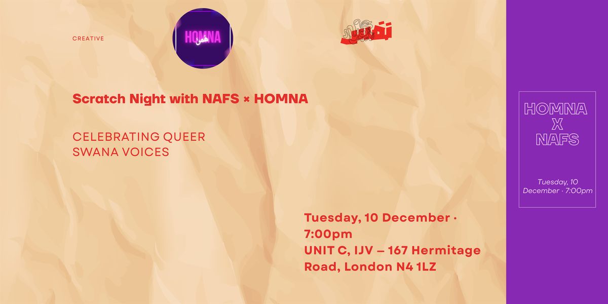 Scratch Night with NAFS x HOMNA, 10 December | Event in London | AllEvents