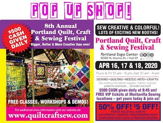 Portland Quilt, Craft, & Sewing Festival, Portland Expo Center