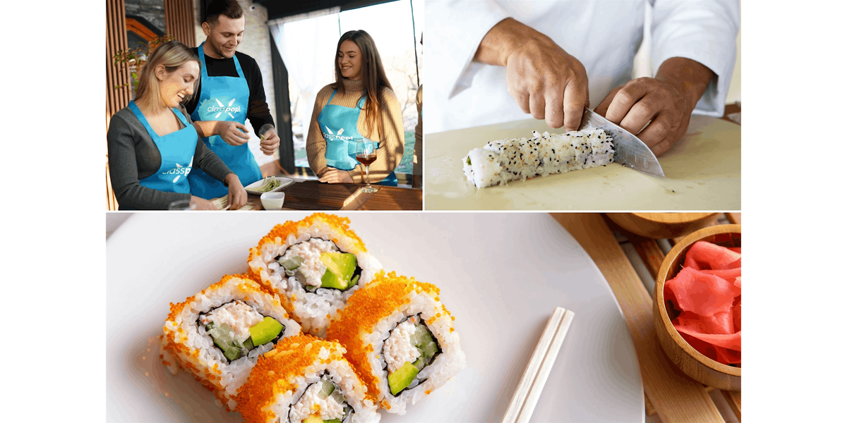 Make Epic Sushi From Scratch - Sushi Making Cooking Class in San Diego | Classpop!™, 21 February | AllEvents