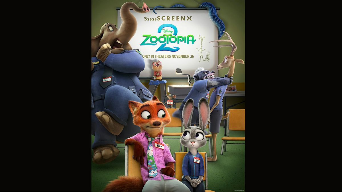 Disney's Zootopia 2 Advanced Screening in SCREENX - El Segundo, 24 November | Event in El Segundo | AllEvents