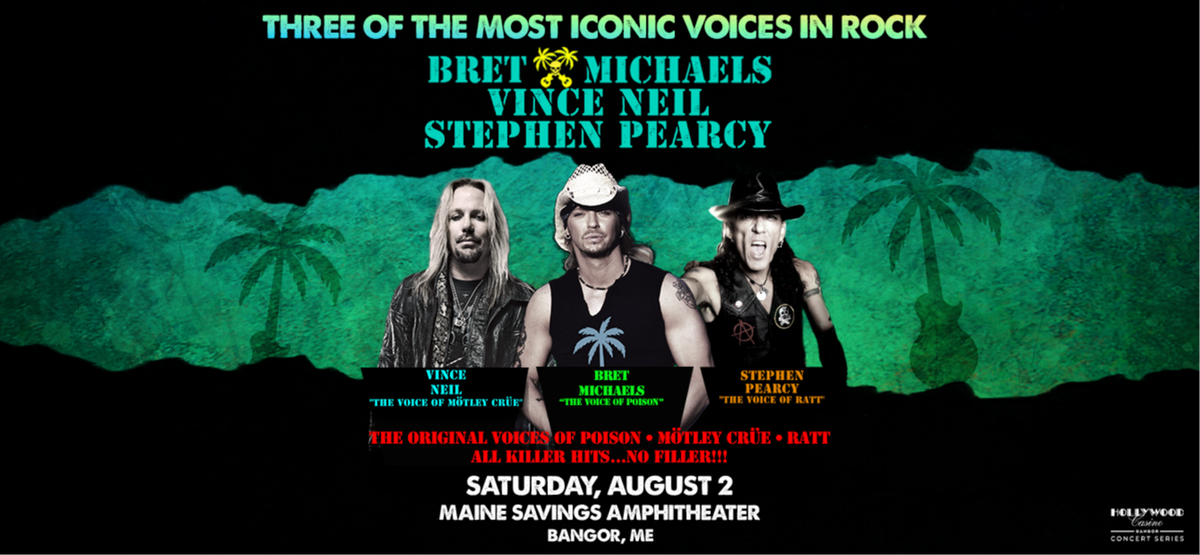 Bret Michaels with Vince Neil, 2 August | Event in Bangor | AllEvents