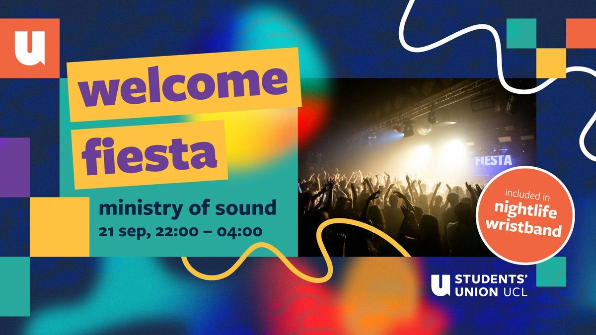 The Move In Fiesta at Ministry of Sound - UCL's Official Welcome Party : Freshers 2025!, 21 September | AllEvents