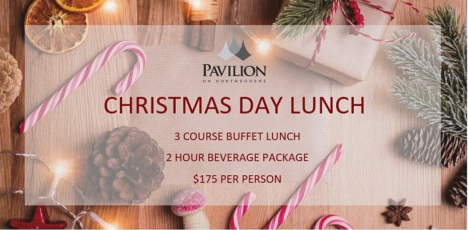 Christmas Day At Pavilion On Northbourne 242 Northbourne Avenue Dickson December 25 2021 Allevents In Christmas Day Lunch 2021 Adelaide 2021