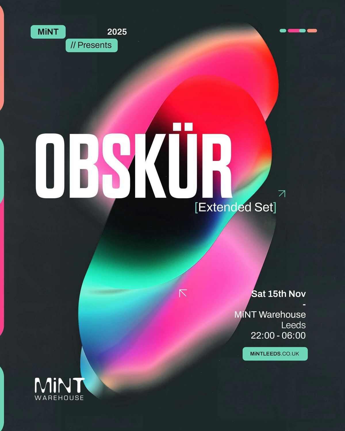 Mint Presents OBSKÜR, 15 November | Event in Leeds | AllEvents