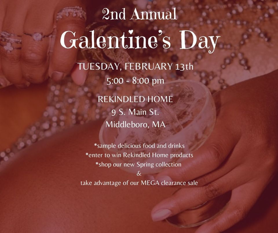 2nd Annual Galentine’s Day Soirée, Rekindled Home, Middleboro, February 13 2024 AllEvents.in