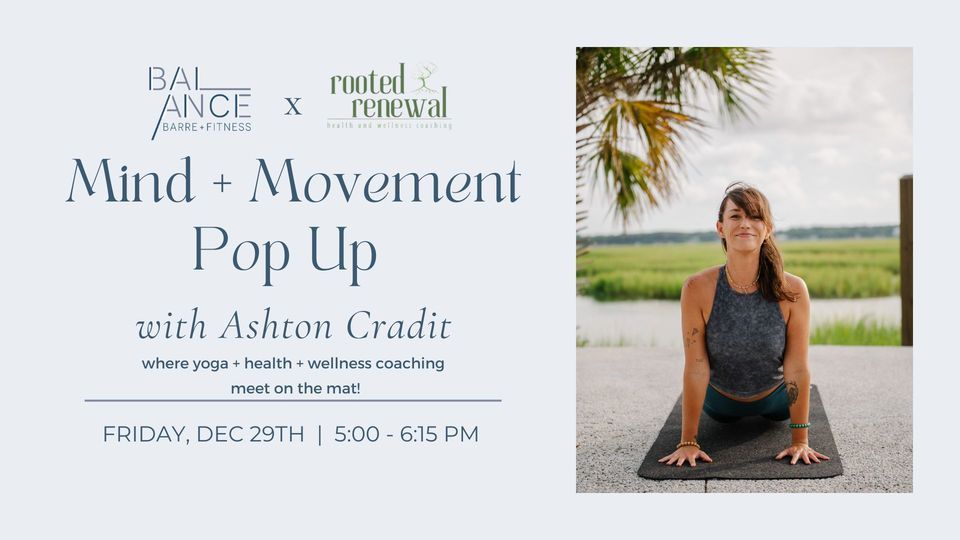 mind + movement with guest instructor, Ashton Cradit, Balance Barre