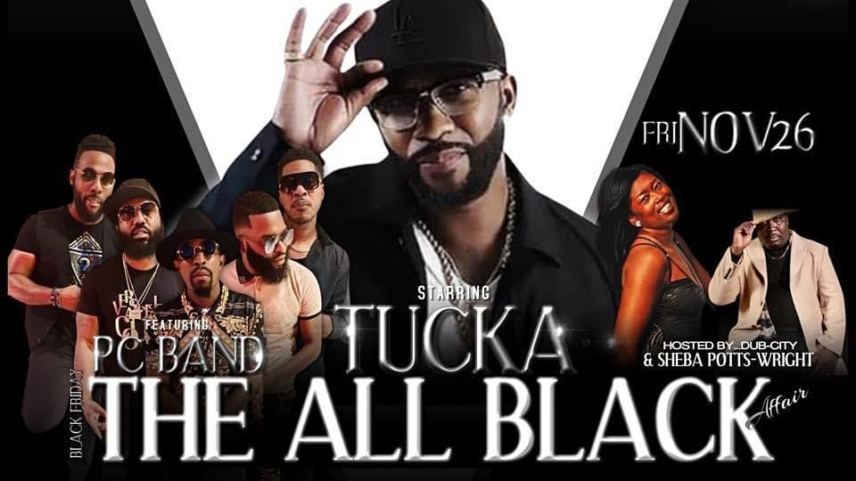 Black Friday โข The All Black Affair ft Tucka, PC Band & Sheba Potts