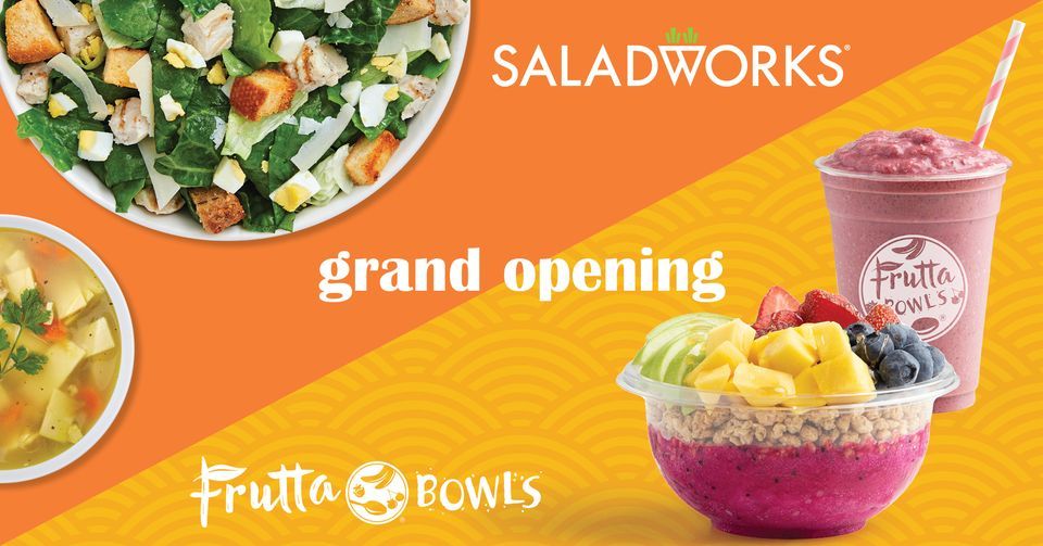Saladworks & Frutta Bowls Grand Opening, 1037 Independence Blvd