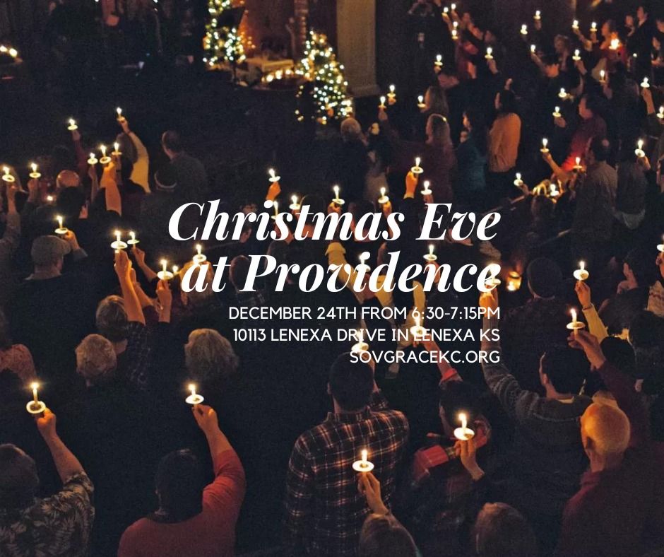 Christmas Eve Candlelight Service, Providence Community Church, Lenexa