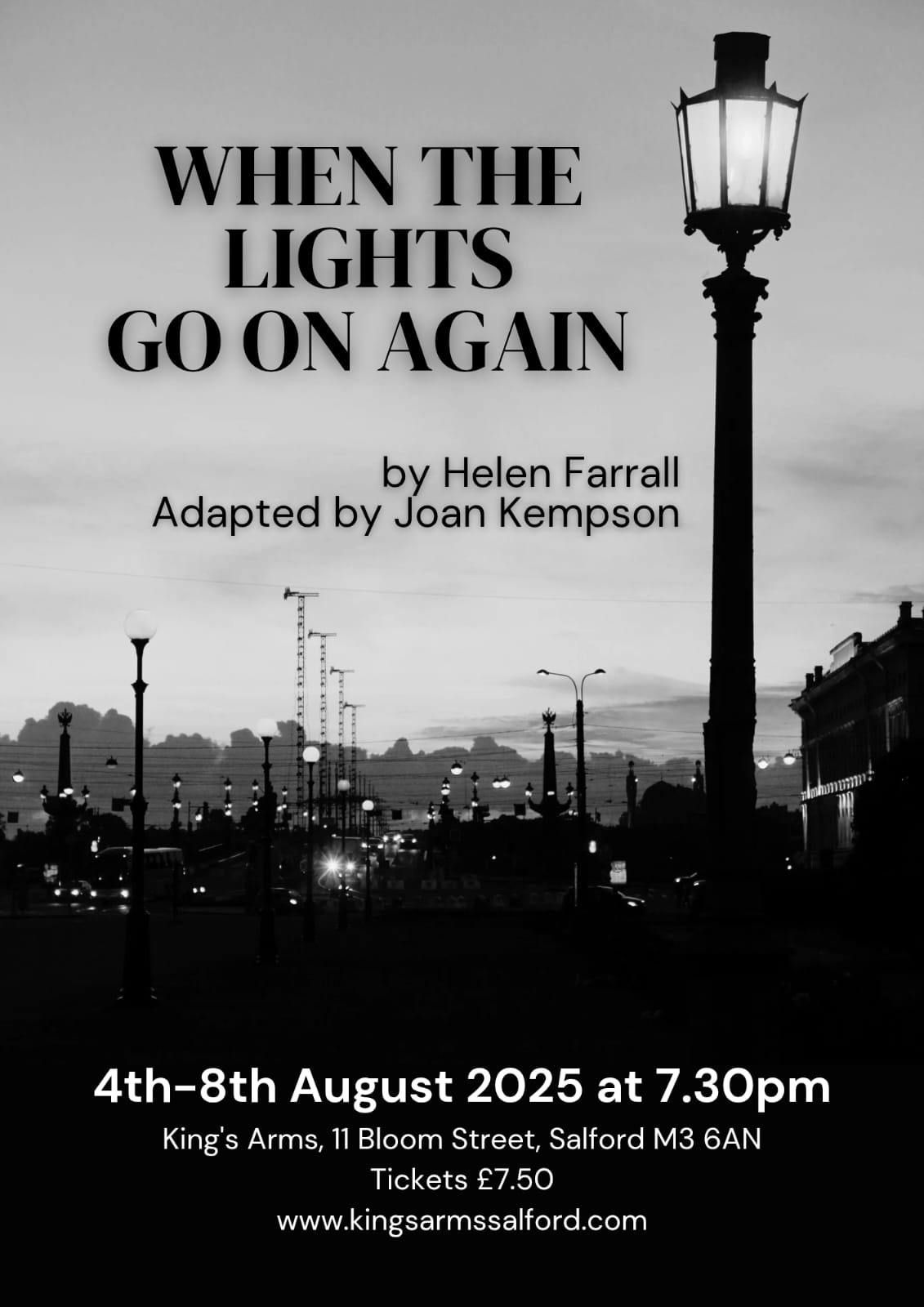 WHEN THE LIGHTS GO ON AGAIN, 4 August | Event in Manchester | AllEvents