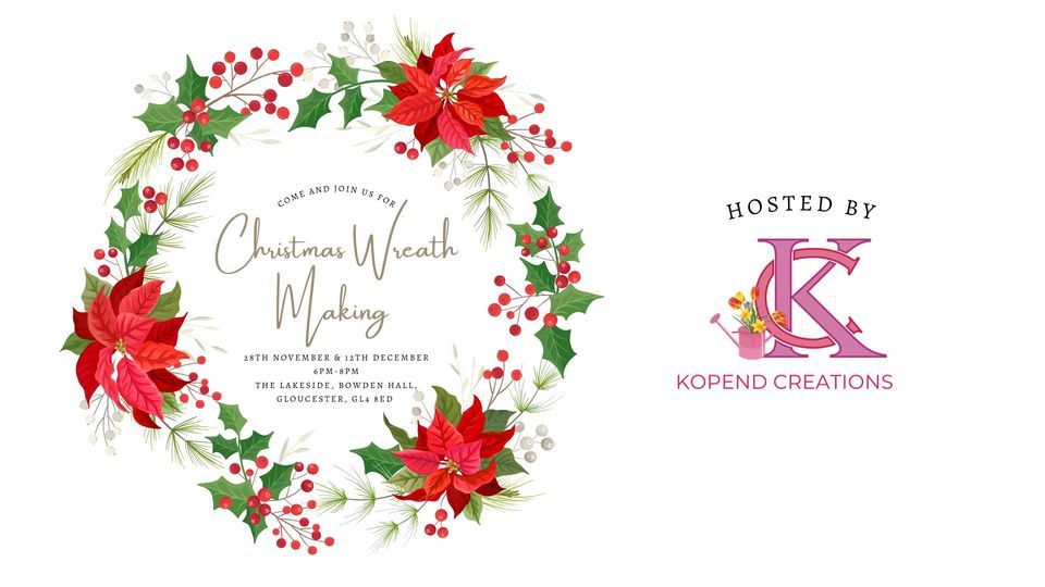 Christmas Wreath Making - Bowden Hall | Event in Gloucester | AllEvents.in