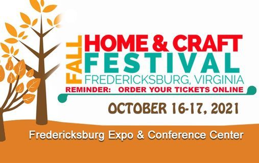 Fredericksburg Fall Home Craft Festival Fredericksburg Expo Conference Center October 16 To October 17 Allevents In Fredericksburg Home Show 2022