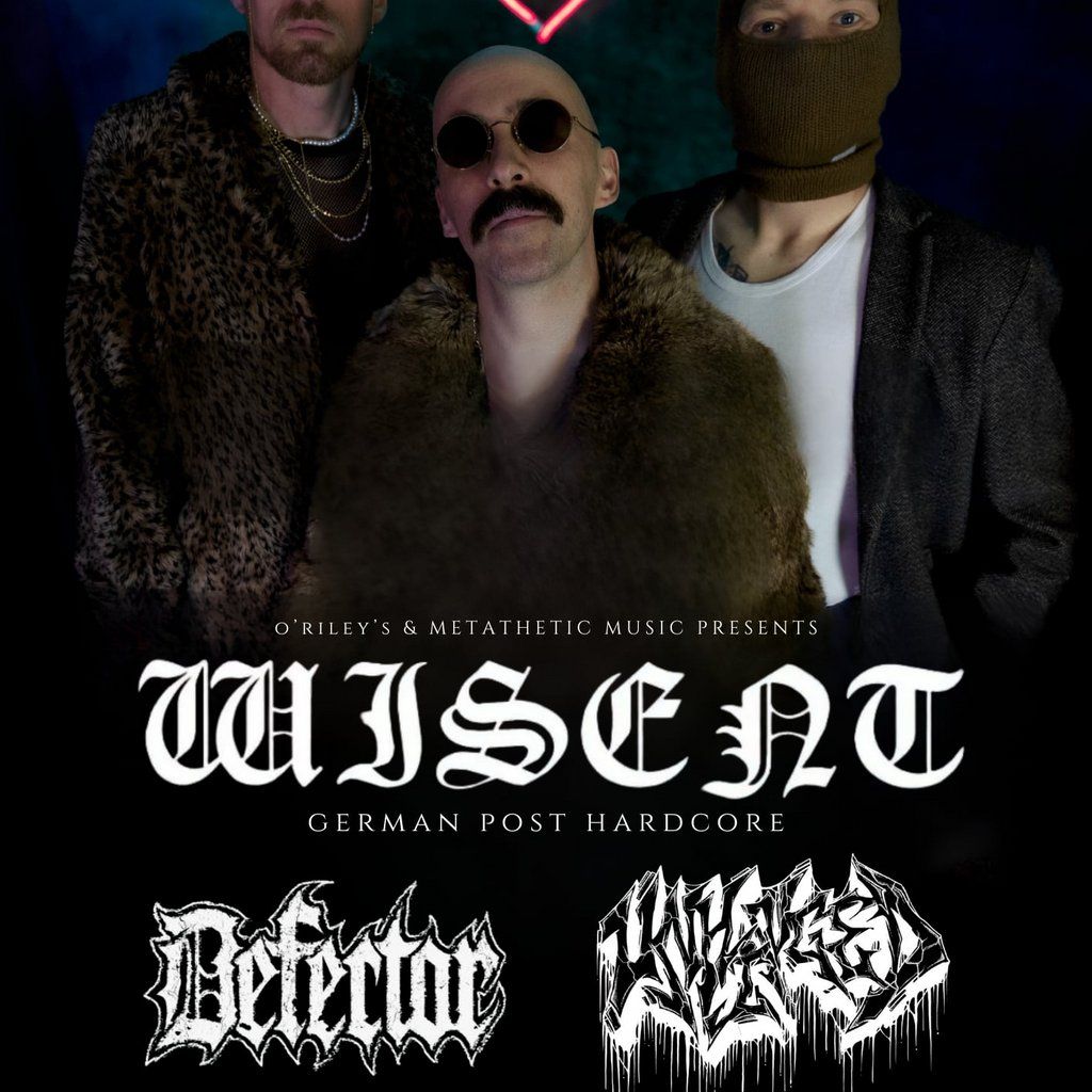 Wisent, Defector & Unhinged at O'Rileys, 20 November | Event in Kingston Upon Hull | AllEvents