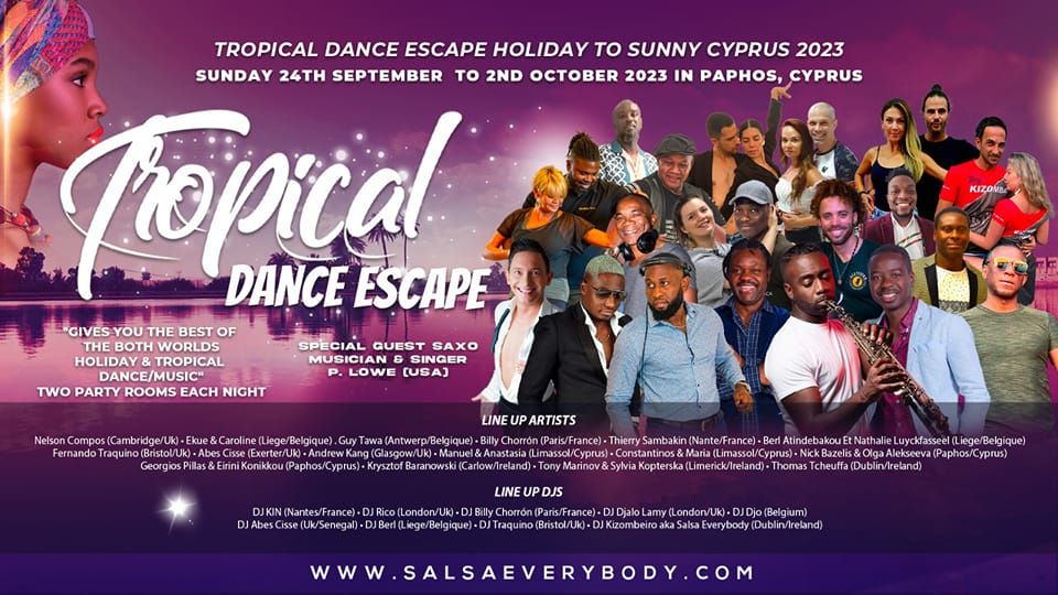 TROPICAL DANCE ESCAPE HOLIDAY TO CYPRUS 2023 (6TH EDITION), 24 September | Event in Germasogeia | AllEvents.in