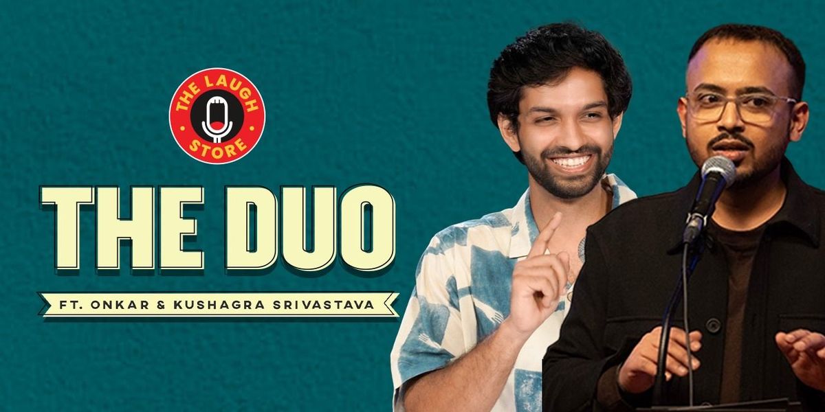 The Duo ft. Onkar & Kushagra Srivastava, 8 August | Event in New Delhi | AllEvents
