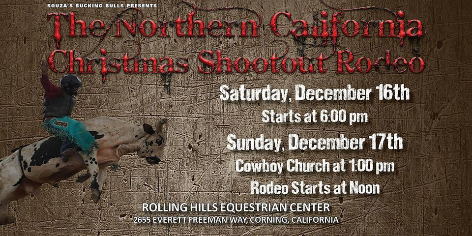 The Northern California Christmas Shootout Rodeo, 2655 Everett Freeman ...