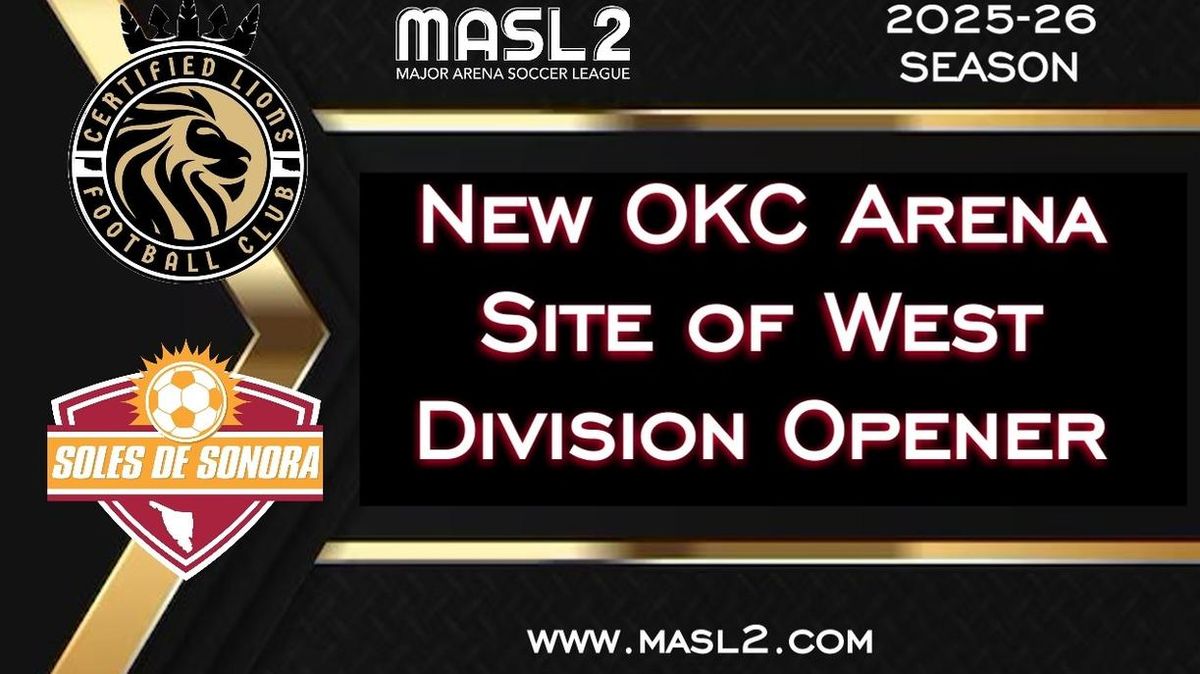 Certified Lions FC vs. Soles De Sonora, 19 December | Event in Oklahoma City | AllEvents