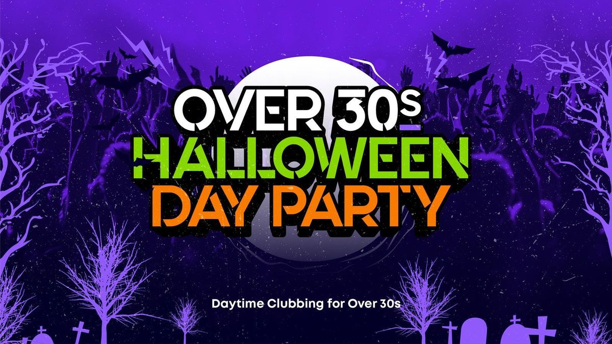 OVER 30s HALLOWEEN DAY PARTY - EXETER 🎃, 25 October | Event in Exeter | AllEvents