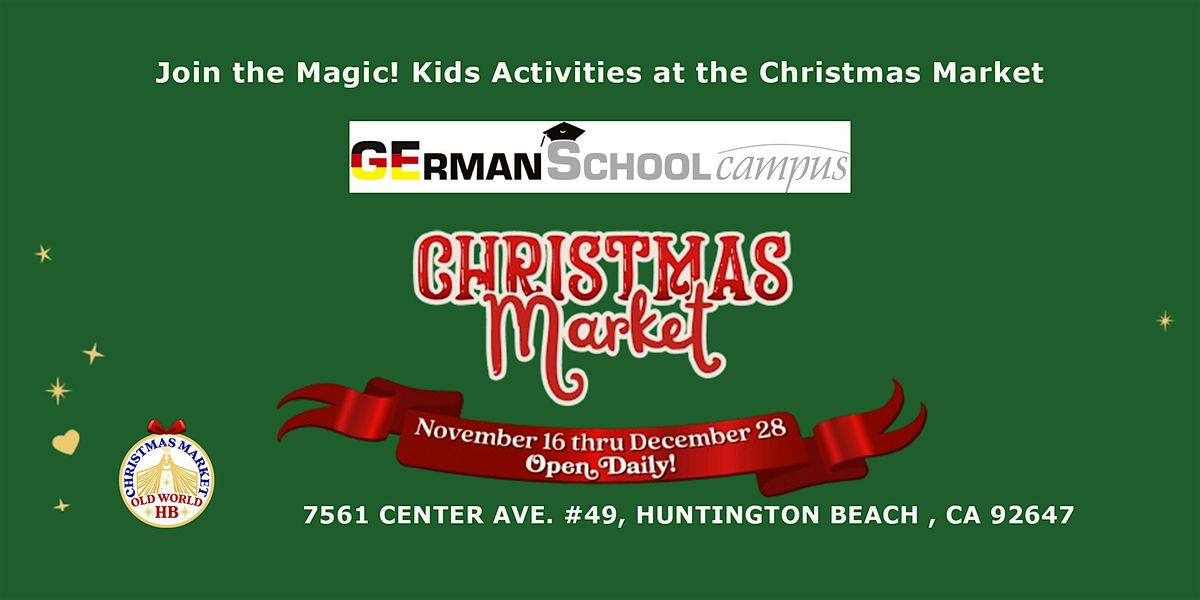 Free Kids Crafts at the Christmas Market | Event in Huntington Beach | AllEvents