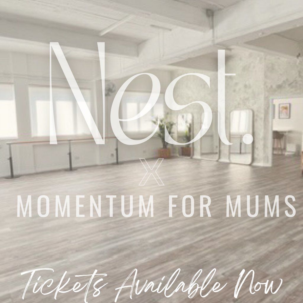 Momentum For Mums x Nest. Glasgow | Event in Glasgow | AllEvents