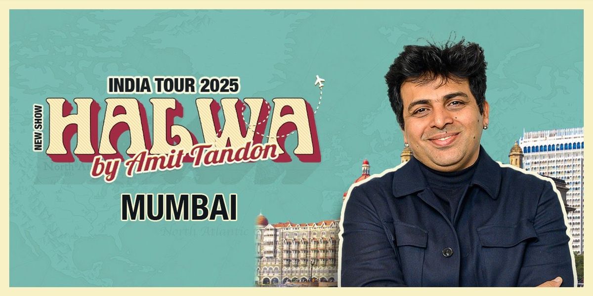 Halwa by Amit Tandon-Mumbai, 12 December | Event in Mumbai | AllEvents