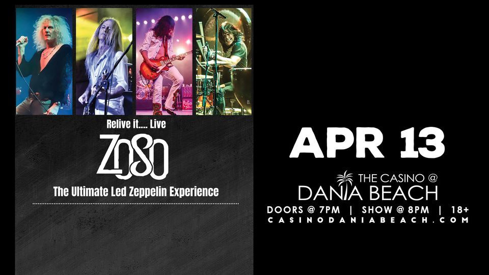 Zoso- The Led Zeppelin Experience, Stage 954, Dania, 13 April 2024 ...