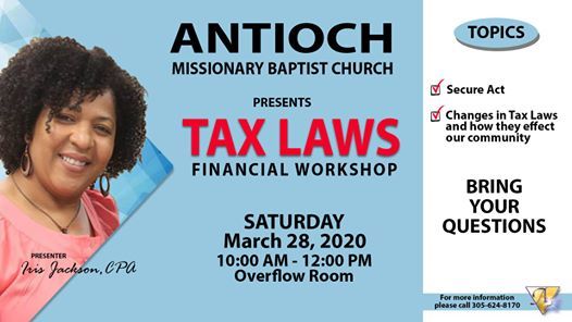 Tax Laws Financial Workshop At Antioch Missionary Baptist Church