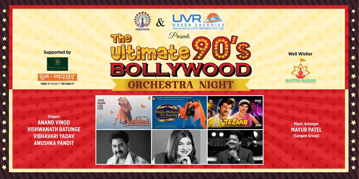 THE ULTIMATE 90's BOLLYWOOD ORCHESTRA NIGHT