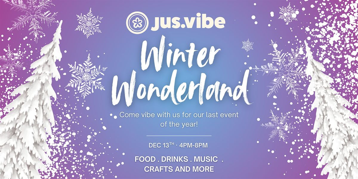 Jus Vibes Winter Wonderland, 13 December | Event in Oakland | AllEvents