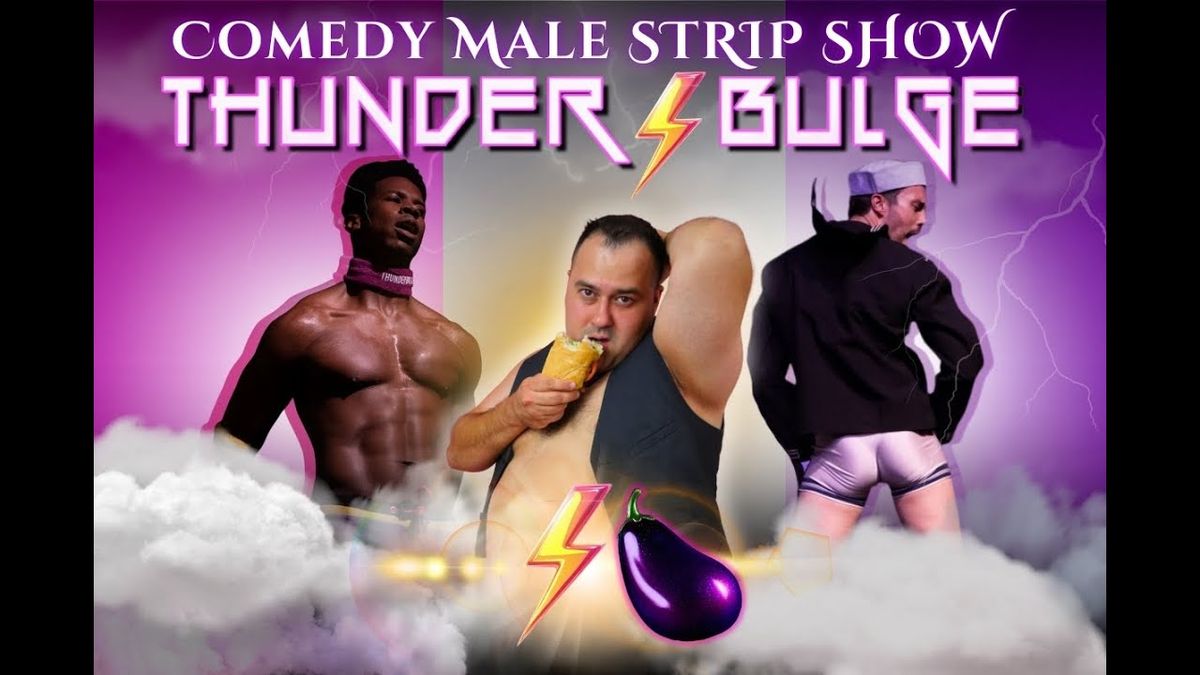 Thunder Bulge - A Comedy Male Strip Show at V Theater at Planet Hollywood Resort and Casino | Event in Las Vegas