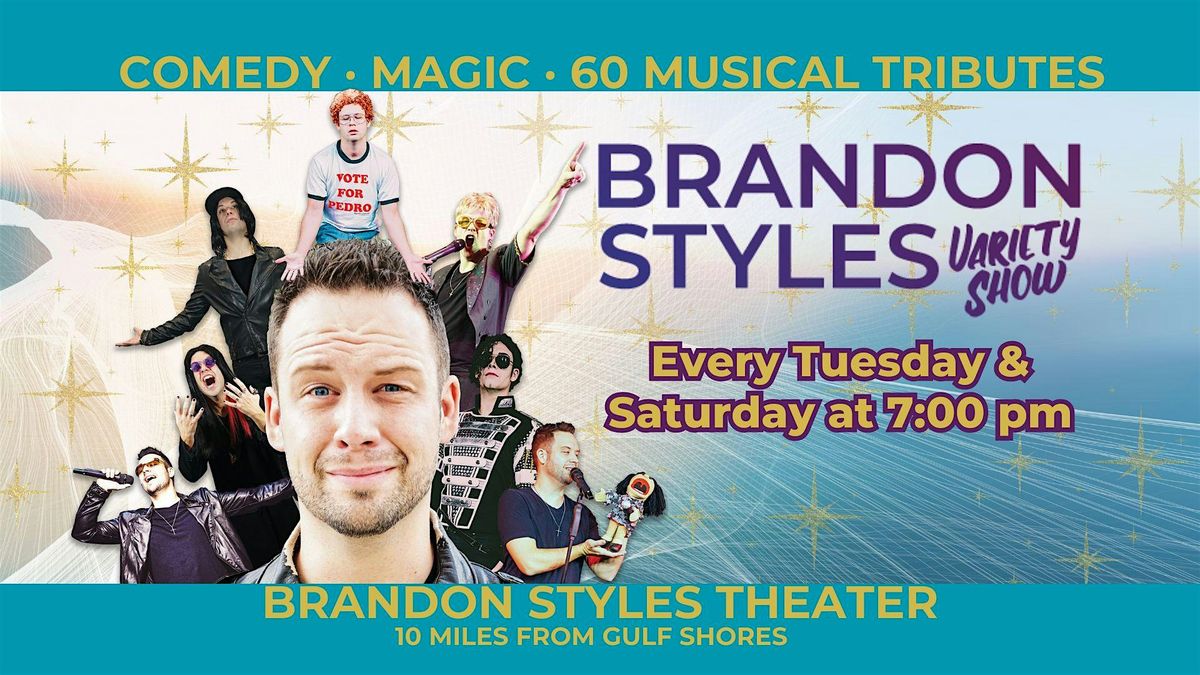 Brandon Styles Variety Show — Every Tuesday & Saturday, Brandon Styles ...