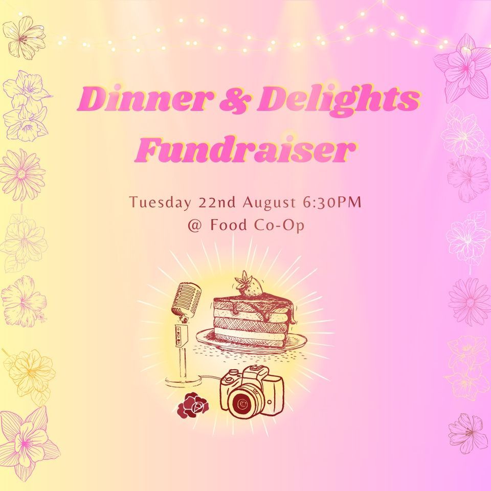 Dinner & Delights Fundraiser, The Food Coop Shop & Café, Wee Jasper