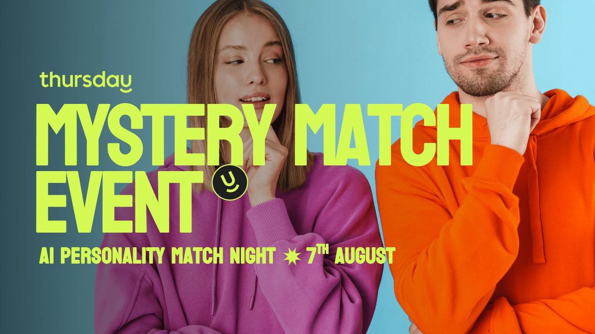 Thursday | Find Your Mystery Match (AI Matchbox Event)- The Claremont Hotel | Claremont (25+), 7 August | AllEvents