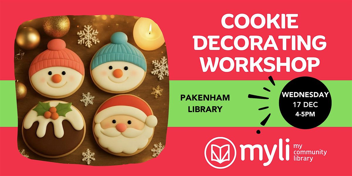 Cookie Decorating Workshop @ Pakenham Library, 17 December | Event in Pakenham | AllEvents