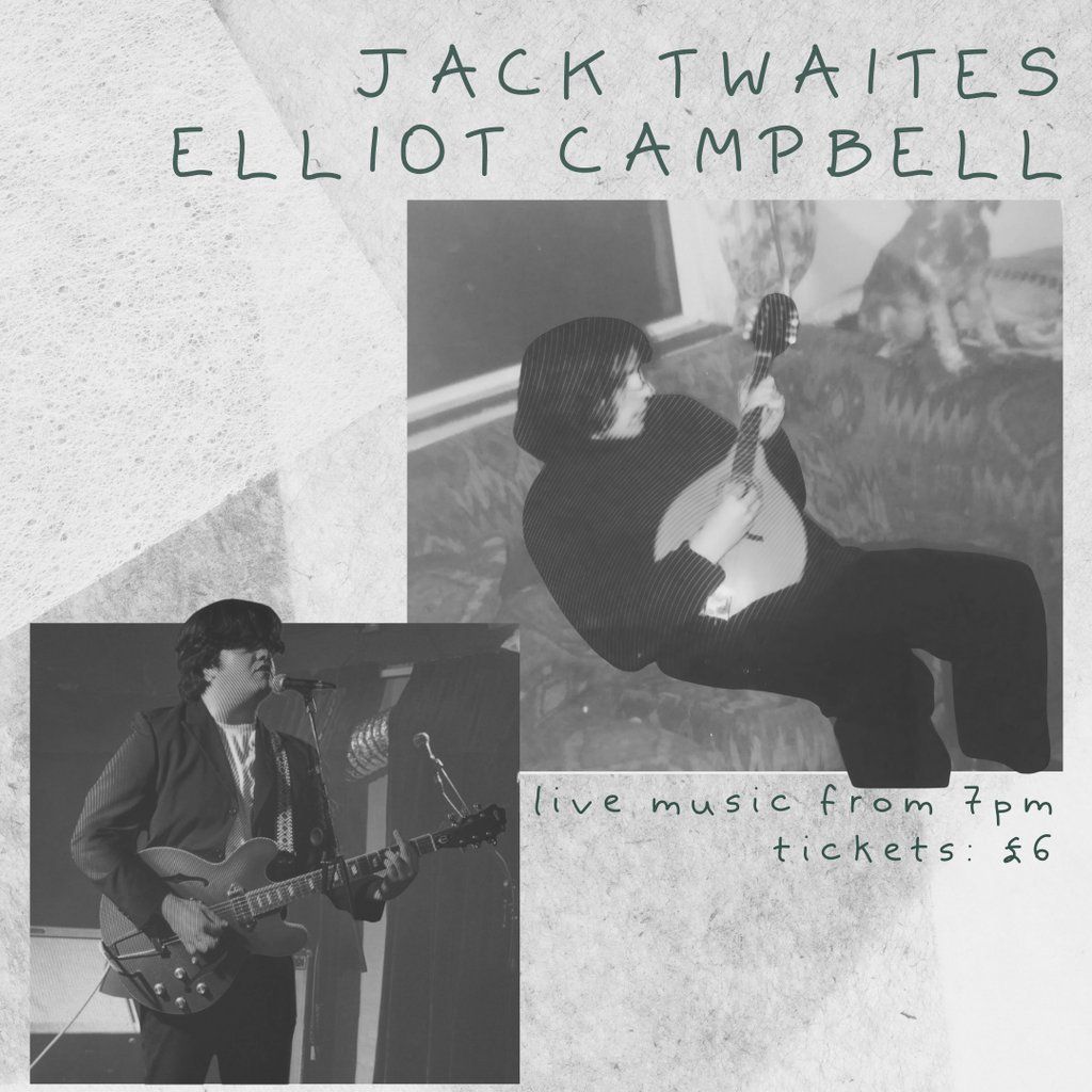 Jack Twaites + Elliot Campbell | Event in Glasgow | AllEvents