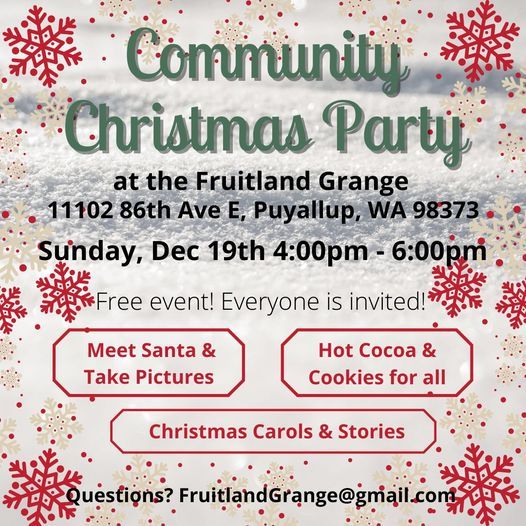 Puyallup Wa Christmas 2022 Community Christmas Party (Free!), Fruitland Grange, Puyallup, December 19  2021 | Allevents.in