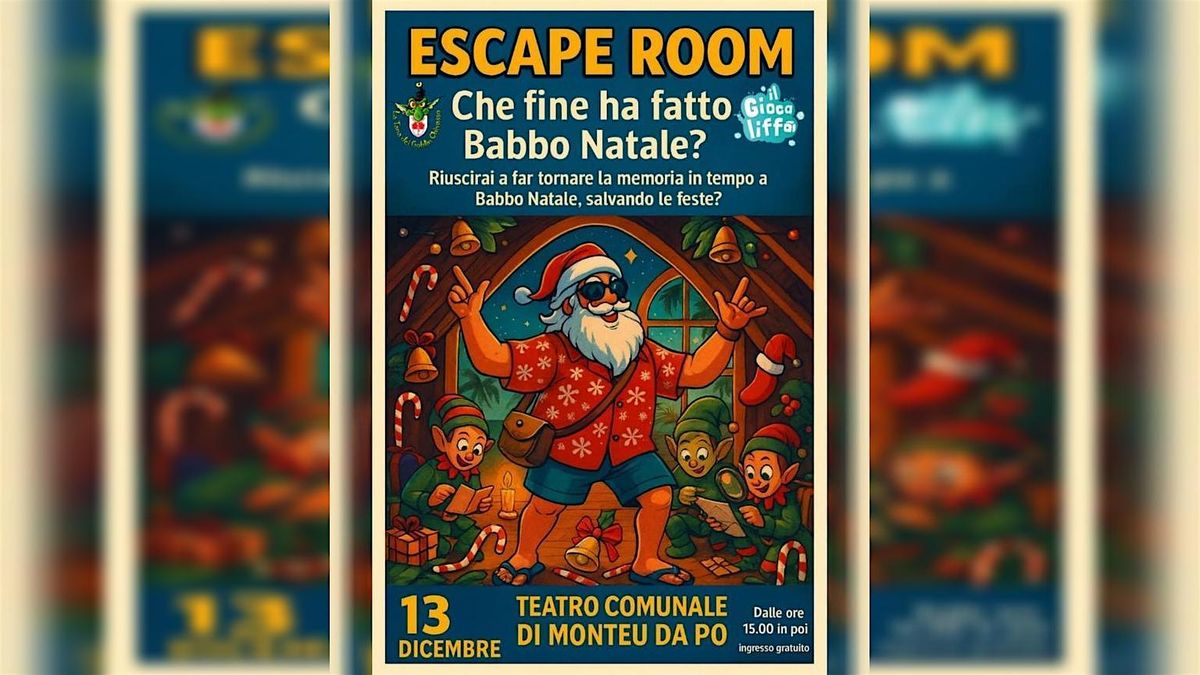 ESCAPE ROOM – Che fine ha fatto Babbo Natale?, 13 December | Event in Monteu Da Po | AllEvents