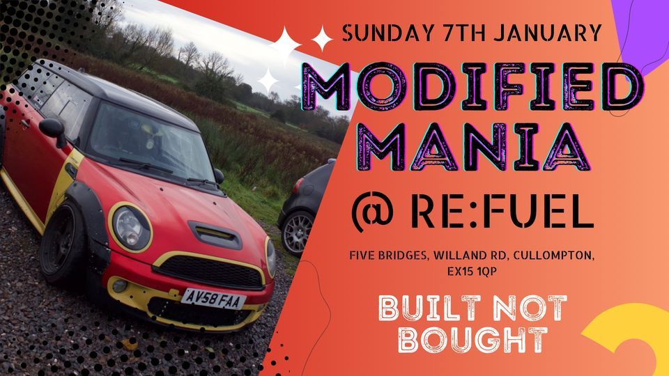 Modified Mania, Five Bridges, Willand Road, Cullompton, January 7 2024 ...