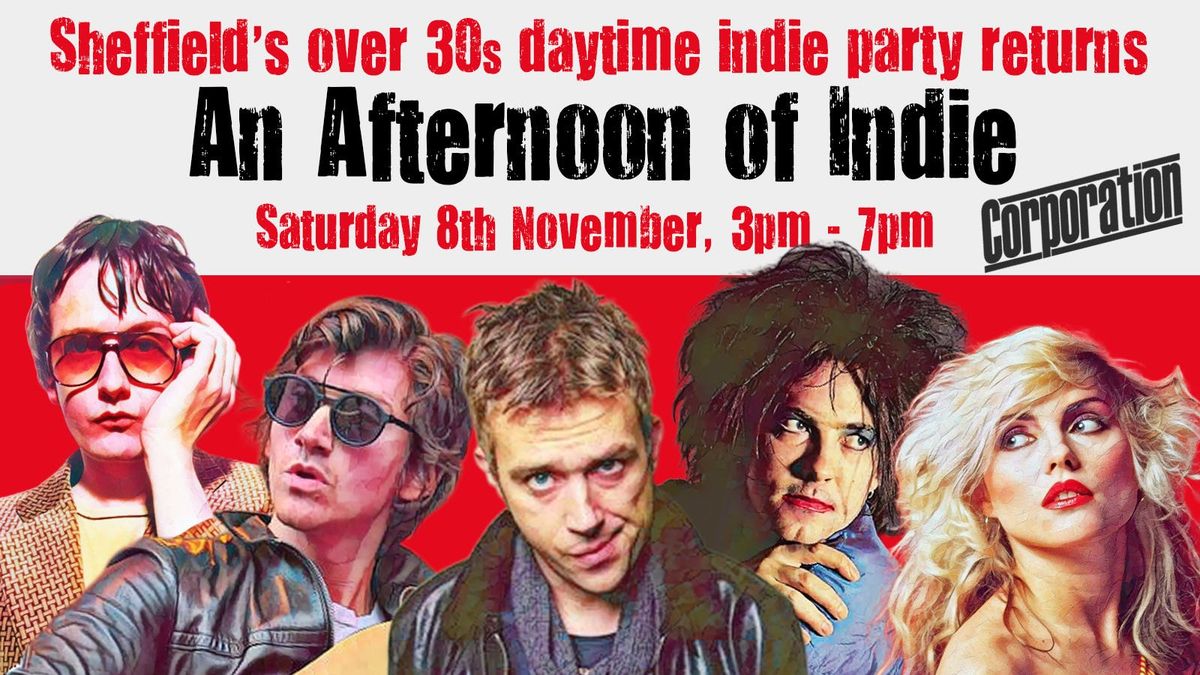 SHEFFIELD: An Afternoon of indie - Indie for the over 30s: 8th November, 3pm-7pm, 8 November | Event in Sheffield