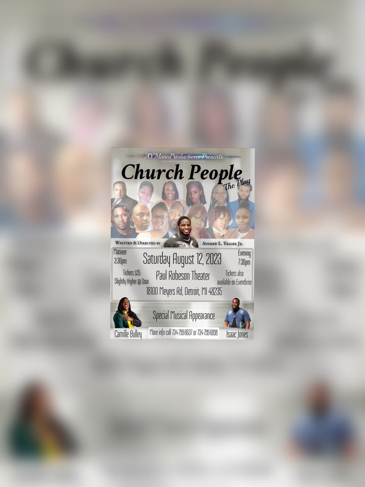 Church People The Play, Northwest Activities Center, Huntington Woods, 12 August 2023 AllEvents.in