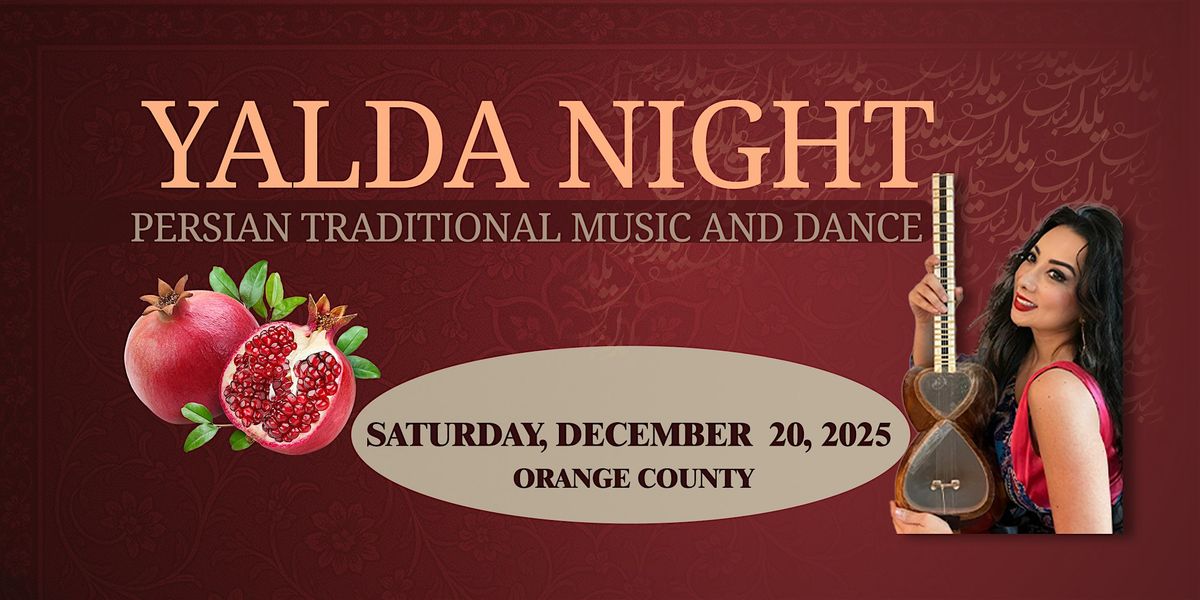Persian Yalda Night, 20 December | Event in Ladera Ranch | AllEvents