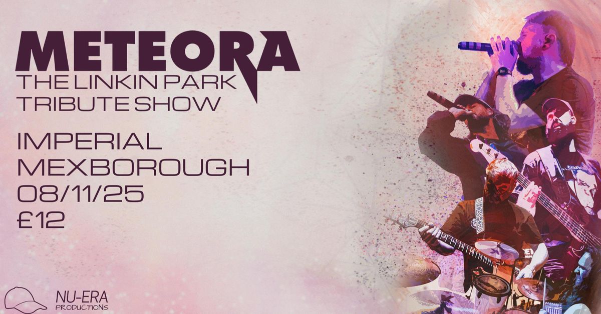 Meteora Linkin Park Tribute, 8 November | Event in Mexborough | AllEvents