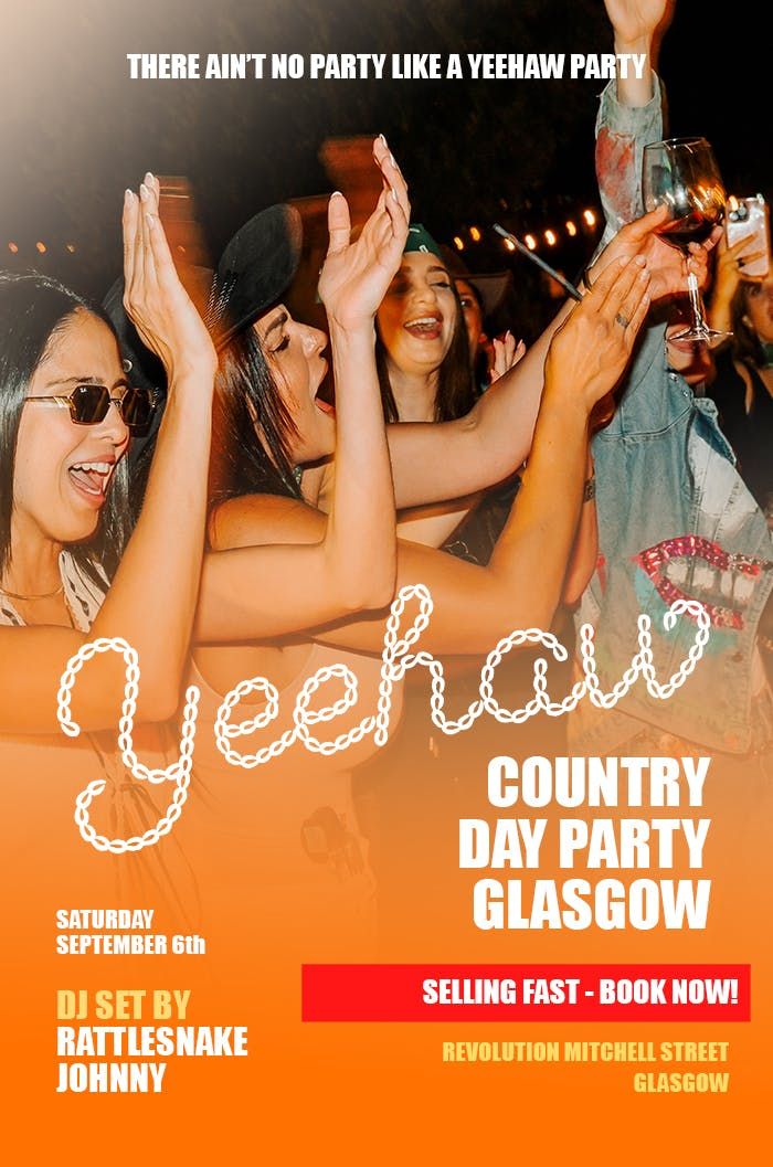 YEEHAW! COUNTRY DAY PARTY🤠 GLASGOW., 6 September | Event in Glasgow | AllEvents