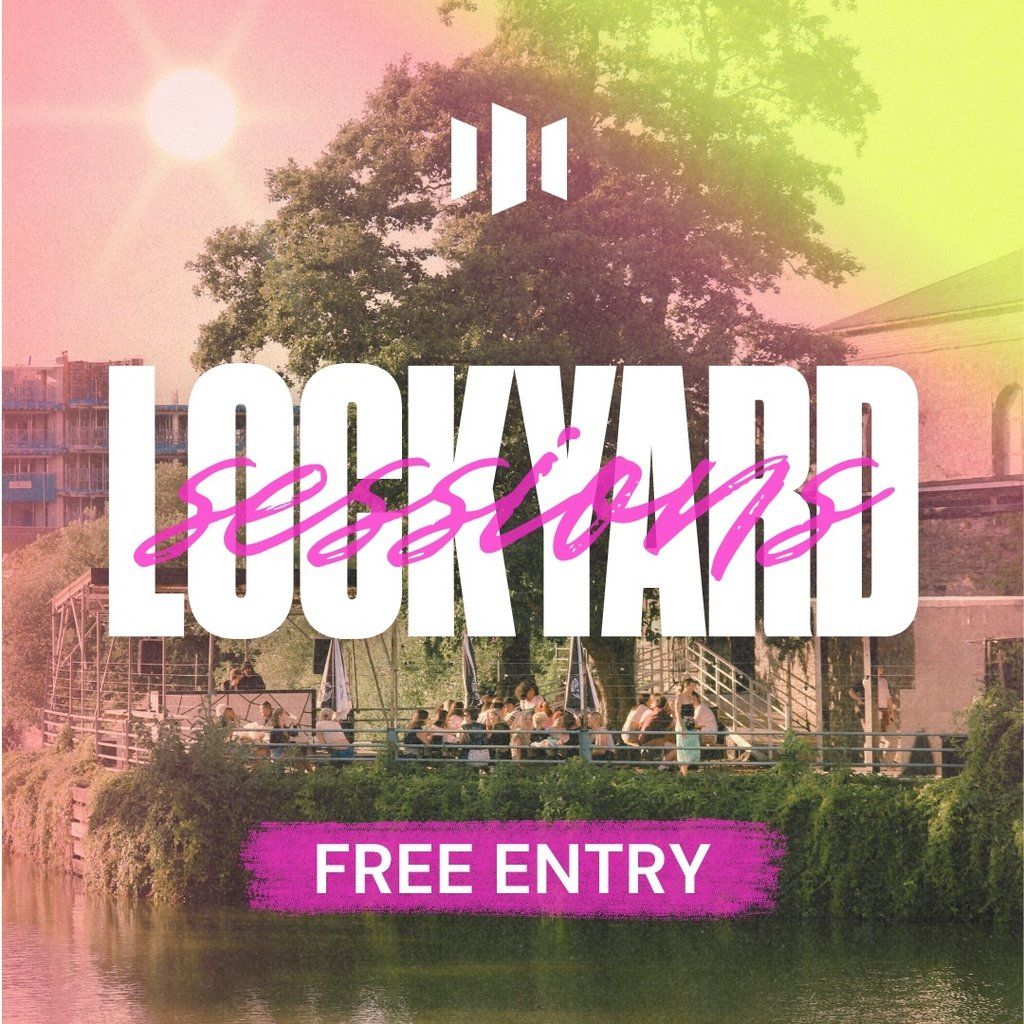 Lock Yard Sessions | Motion Bristol Beer Garden, 23 May | Event in Bristol | AllEvents