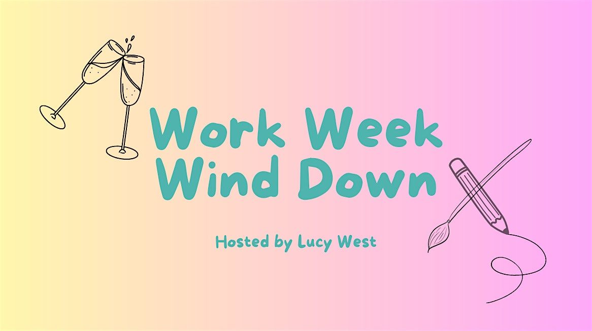 Work Week Wind-Down (Arts & Crafts), 9 January | Event in Bournemouth | AllEvents